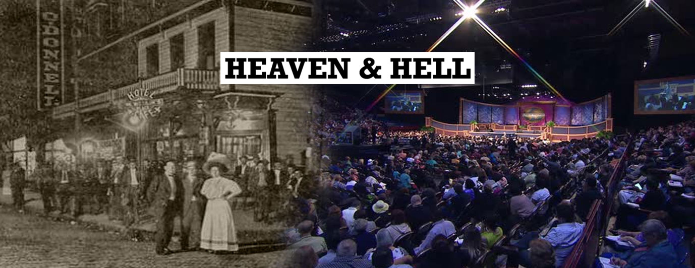 Heaven and Hell Fort Worth