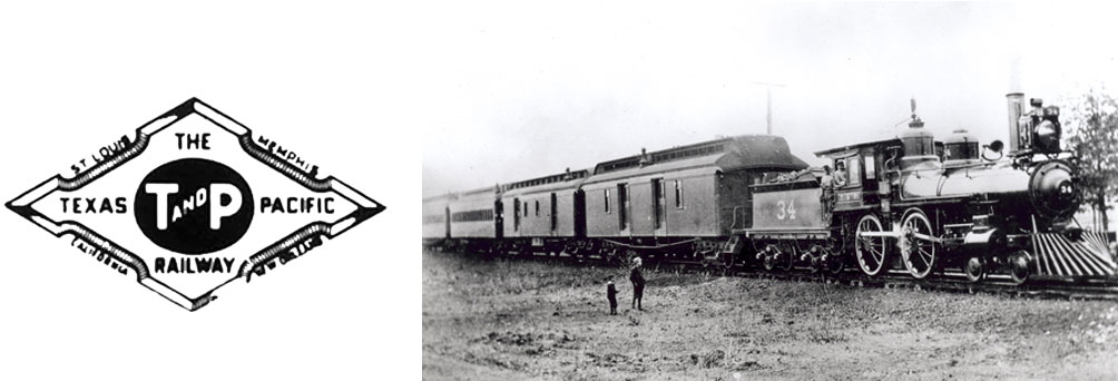 Texas and Pacific Rail Line